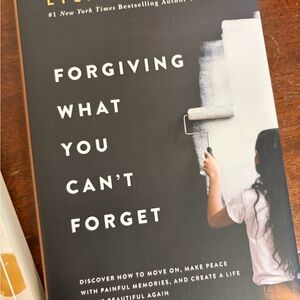 Forgiving What You Can't Forget by - Black and White Edition